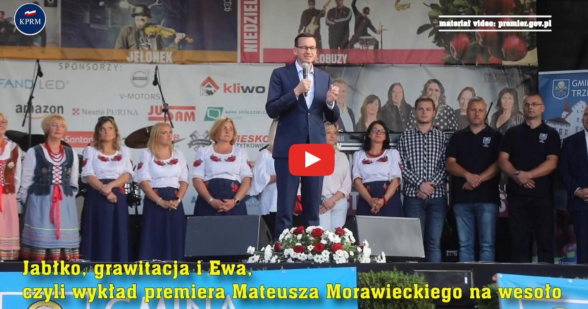Premier Mateusz Morawiecki i wykład o Ewie, grawitacji i… trzebnickich jabłkach