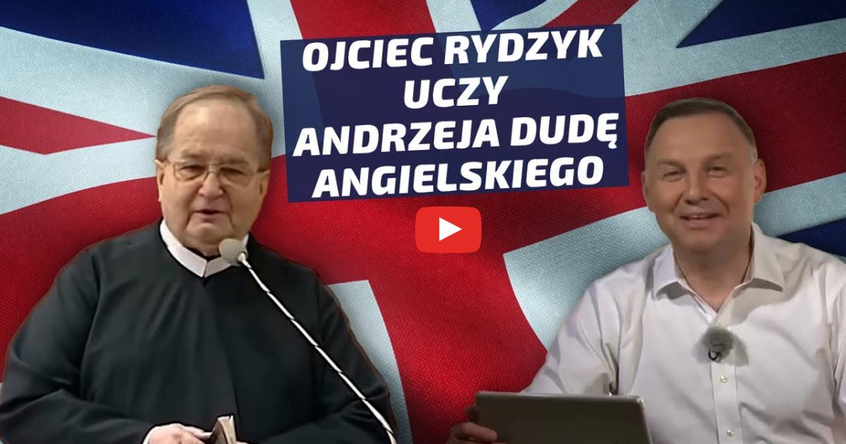 Ojciec Rydzyk uczy Andrzeja Dudę języka angielskiego